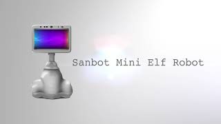 Sanbot Mini Elf Robot [upl. by Eigriv]