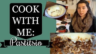 COOK WITH ME PASTITSIO  Greek Food [upl. by Anyalram]