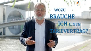 Wozu brauche ich einen Tarifvertrag Der MB berät [upl. by Lleda]