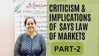 Criticism amp Implications Of Says Law Of Markets  Says Law Of MarketPart  2 [upl. by Shiau770]