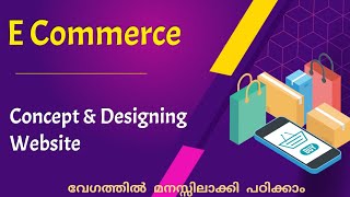 Concept and Designing website for EcommerceEcommerceMalayalam Tutorial [upl. by Ahsinelg]