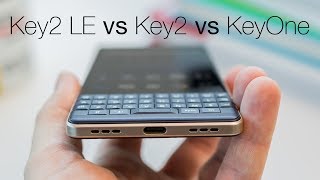 BlackBerry Key2 LE vs Key2 vs KeyOne [upl. by Anailli]