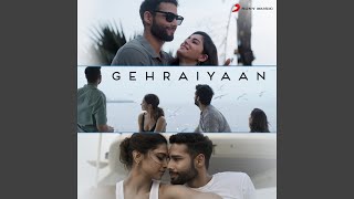 Gehraiyaan Reprise [upl. by Ahsehyt]