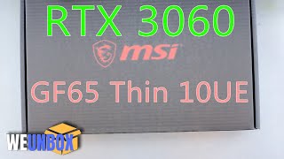 Unboxing MSI GF65 Thin 10UE RTX 3060 Laptop [upl. by Leifeste]