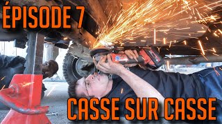 EP7  CASSE SUR CASSE [upl. by Luckett86]