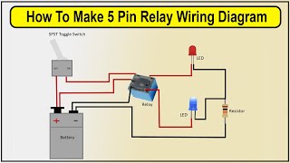 How To Make 5 Pin Relay Wiring Diagram  4 Pin Relay Wiring [upl. by Irvin]