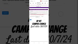 AP IIIT Campus change registeration2024 AP Iiit phase 2 [upl. by Mamoun]