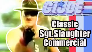 GI Joe Commercial  1986 Sgt Slaughter  Retro Toy Commercials actionforce gijoes sgtslaughter [upl. by Weksler779]