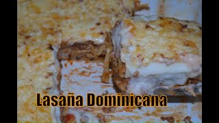 Lasaña estilo dominicano  La cocina de Juana [upl. by Hokanson983]