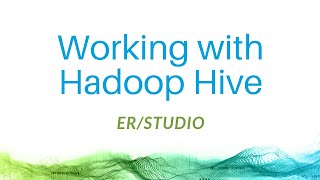 Data Modeling for Hadoop Hive with ERStudio Data Architect [upl. by Ivie]