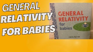 General Relativity For Babies book Read Aloud babybooks kidsstorytime [upl. by Menashem]