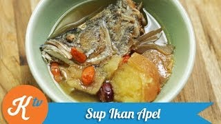 Resep Sup Ikan Apel Chinese Apple Soup Recipe Video  JANE SUSANTO [upl. by Robin]