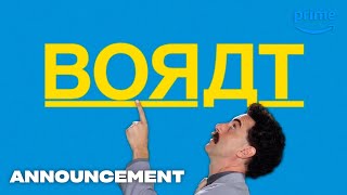 Borat Subsequent Moviefilm  Trailer Announcement  Prime Video [upl. by Halueb]