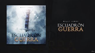 Escuadrón De Guerra  Billy Laboy OFFICIAL [upl. by Lenad]