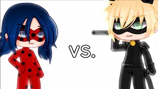 Ladybug VS Chat Noir  Miraculous Ladybug「 Gacha Club 」 [upl. by Cyrill]