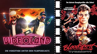 VIDEOLAND  DER FILMPODCAST  BLOODSPORT 1988 [upl. by Nylaret]