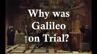 Why Was Galileo on Trial for Heresy [upl. by Mariann]