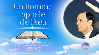 Un homme appelé de Dieu Godcalled man 581005E William Marrion Branham [upl. by Nennarb648]