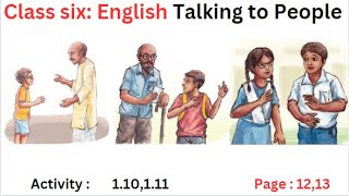 Class six englishTalking to peopleMaking conversation with illustrationpage 12amp13 [upl. by Ssirk]