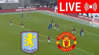 🔴LIVE Aston Villa vs Manchester United  Premier League 2024  PES 21 Simulation Gameplay [upl. by Thomajan]