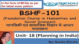 BSHF 101 UNIT18 Planning in India भारत में योजना [upl. by Ogawa]