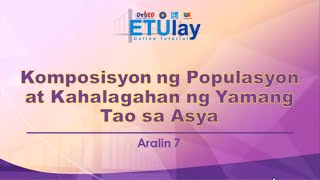 Komposisyon ng Populasyon at Kahalagahan ng Yaman Tao sa Asya  Grade 7 AP Quarter 1 Week 7 [upl. by Calvert798]