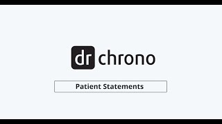 Training DrChrono Billing  Patient Statements [upl. by Diba185]