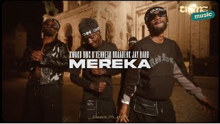 Kwaku DMC  MEREKA ft OKenneth Braabenk amp Jay Bahd Official Video [upl. by Ennaed]