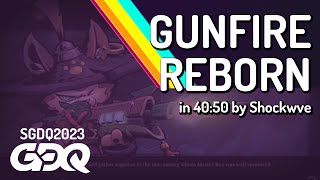 Gunfire Reborn by Shockwve in 4050  Summer Games Done Quick 2023 [upl. by Brett]