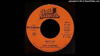 Cliff Flatford  Hello Sue  Little Nashville Records IN [upl. by Tolkan]