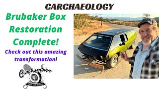 Carchaeology The epic Brubaker Box Rescue and Restoration comes to a close What a transformation [upl. by Homovec]