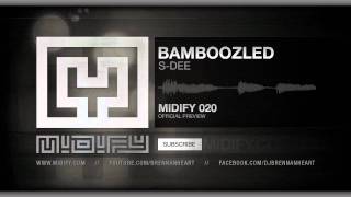 S Dee  Bamboozled HQ Preview [upl. by Shelah268]