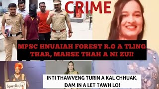 Crime  Maharashtra a Forest RO tualthihna rapthlak [upl. by Nona]