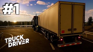 TRUCK DRIVER PS4 LETS GET TRUCKING  EP1 GAMEPLAY  PLAYTHROUGH [upl. by Cerf]