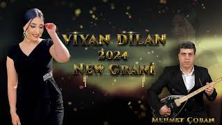 Viyan Dilan  New Grani 2024 [upl. by Clyde]