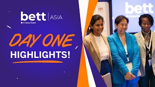 Bett Asia 2024 Day One Highlights  Powering Up Education Across the Globe 🌏✨ [upl. by Ellatnahc785]