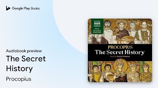 The Secret History by Procopius · Audiobook preview [upl. by Noneek]