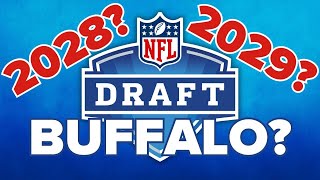 Buffalo Bills officially submit request to host NFL Draft in 2028 or 2029 [upl. by Holli163]