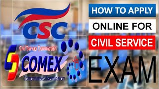 HOW TO APPLY ONLINE FOR CIVIL SERVICE EXAM COMEX ONLINE APPLICATION STEP BY STEP REGISTRATION [upl. by Llerod958]