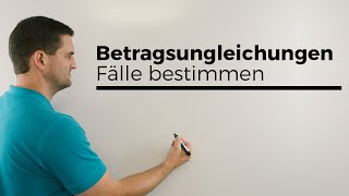 Betragsungleichungen Fälle bestimmt jetzt lösen Ungleichungen  Mathe by Daniel Jung [upl. by Nehr]