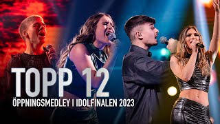 Topp 13 öppnar Idolfinalen med ett magiskt medley  Idol Sverige  TV4 amp TV4 Play [upl. by Manly]