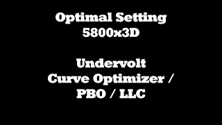 5800x 3D Optimal Settings PBO  CO  Undervolt engl [upl. by Carolus]