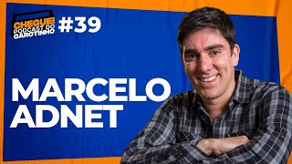 MARCELO ADNET  CHEGUEI Podcast do Garotinho 39 [upl. by Tatiana775]