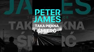 Taka piękna śmier Autor Peter James Lektor Filip Kosior Kryminały po Polsku AudioBook PL S2 P2 [upl. by Thurstan]