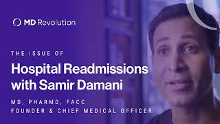 The Issue of Hospital Readmission with Dr Samir Damani [upl. by Ynaiffit]