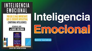 Libro Inteligencia Emocional Por Que Es Mas Importante Que El Cociente Intelectual [upl. by Yecak]