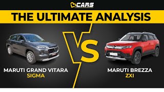 Grand Vitara Sigma vs Brezza ZXI  Which One To Buy  The Ultimate Analysis  Nov [upl. by Nojid]