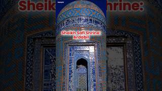 UNESCO Sheikh Safi aldin Khanegah and Shrine Ensemble Iran shorts unescoworldheritage [upl. by Aryamo]