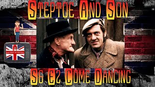 Steptoe and Son S6 E2 Come Dancing Episode aired Nov 9 1970 [upl. by Helsie239]