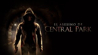 El Asesino de Central Park 2017 Trailer Latino [upl. by Jeni168]